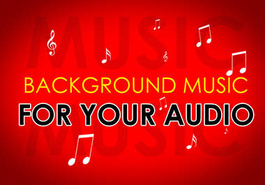 add a background music, music cutting and editing for your voice over or anything up to 2 minutes big2