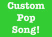 write, record, and send you a terrible pop song small1