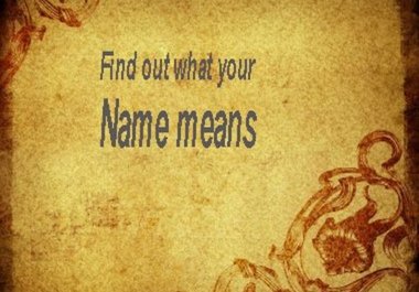 send The origin and meaning of your Name on old-vintage background pdf format, that you may print out and frame. big1
