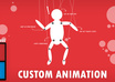 make a custom animation