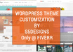 customize Wordpress Theme As per your requirements