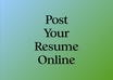 post your personal or professional resume online