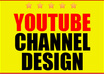 create an optimized Youtube One channel design and make your brand stand out small1