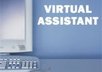 be a virtual assistant for you