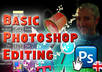 provide Basic Photoshop Image editing