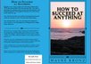 sell you a copy of Wanye Kronzs 20dollar book How to Succeed at Anything