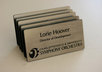 laser engrave a professional looking name tag pin with any text you like and send it to you