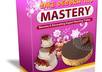send you the ebook plus full PLR private label rights to Cake Decorating Mastery