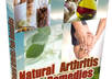 teach you natural methods to get rid of arthritis pain