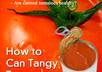 give ebook How To Can Tangy Tomatoes Yourself {Plus bonus}