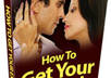 give you ebook How To Get Your Ex Back