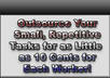 show You a Brand New Website Where You Can Outsource Your Small, Repetitive Tasks for as Little as 10 Cents for Each Worker,