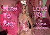 make a video dressed as a bunny and say I love you in any language and dedicate it to you or your company
