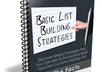 sent Basic List Building Strategies Crash Course
