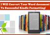 convert Your Word Document Into a Kindle Formatting Book With Clickable TOC that will get accepted by Amazon right away