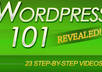 give you 23 videos on how to use WordPress to build web pages in 24 hours
