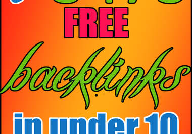 teach you how to get 3473 BACKLINKS to your website absolutely free in less than 10 minutes big1