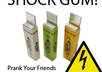 send you my Shock Gum, a fake joke pack of gum that looks real and delivers an electric shock to prank your friends