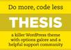 customize your Thesis theme as your Requirement