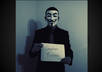 dress up in a suit wearing a Guy Fawkes mask and take a photo of me holding your message Anonymous style