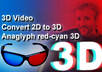 convert almost any 2d video into a 3d anaglyph red cyan video