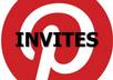send you 10 Pinterest invites plus BONUS How to get started with Pin terest Guide in 12 hours