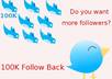 give you a list of 100K Follow back Twitter users small1