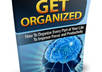 give you a copy of How To Organize Your Life
