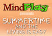 send you more than a dozen lighthearted mind play exercises about SUMMERTIME leisure