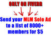 send your MLM solo ad to a list of 8000+ members