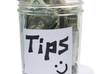 gratefully accept a tip for all my hard work