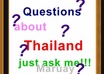 answer you about Thailand for ten questions
