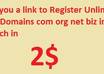 give you a link to Register Domains each in 2 USD com org net biz info us Only